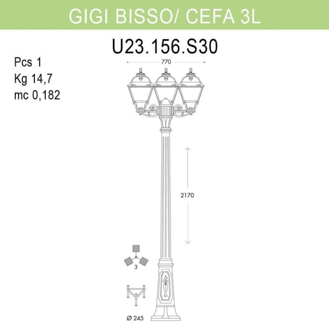 Светильник уличный Fumagalli Gigi Bisso/Cefa 3L U23.156.S30.VYE27